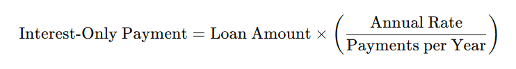 Interest-Only Loan Calculation Formula